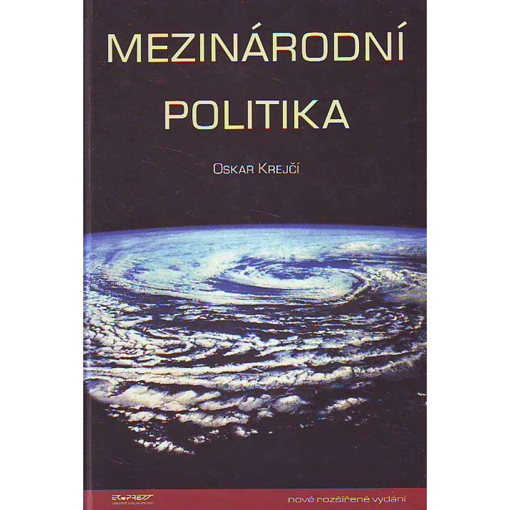 Mezinárodní politika (politologie, historie, mj. i studená válka, zahraniční politika, Evropská unie, diplomacie)